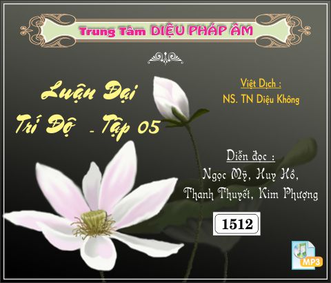 Luận Đại Trí Độ tập 5 - Bồ Tát Long Thọ