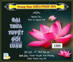 Đại Thừa Tuyệt Đối Luận - TS Nguyệt Khê