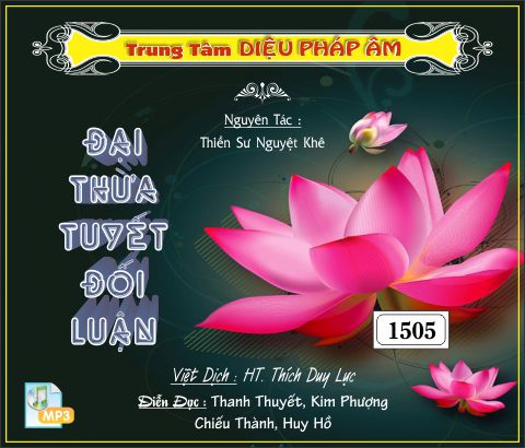 Đại Thừa Tuyệt Đối Luận - TS Nguyệt Khê