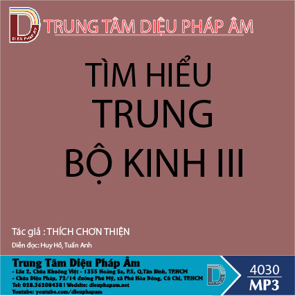 Tìm Hiểu Trung Bộ Kinh III - Thích Chơn Thiện