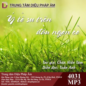Ý Tổ Sư Trên Đầu Ngọn Cỏ - Chân Hiền Tâm