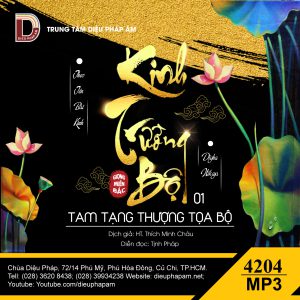 Kinh Trường Bộ - Mỗi Track Một Bài Kinh - giọng miền Bắc