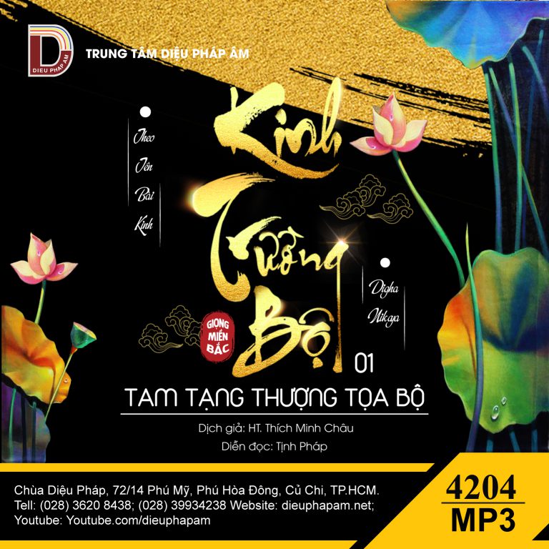 Kinh Trường Bộ - Mỗi Track Một Bài Kinh - giọng miền Bắc