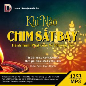 Khi Nào Chim Sắt Bay - Ni Sư Ayya Khema