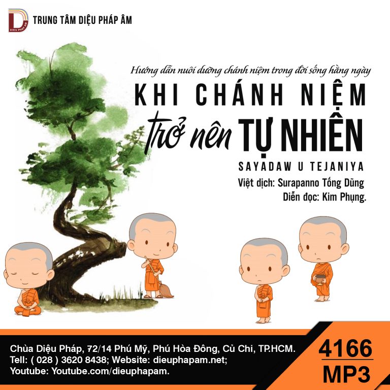 Khi Chánh Niệm Trở Nên Tự Nhiên - Thiền Sư U Tejaniya