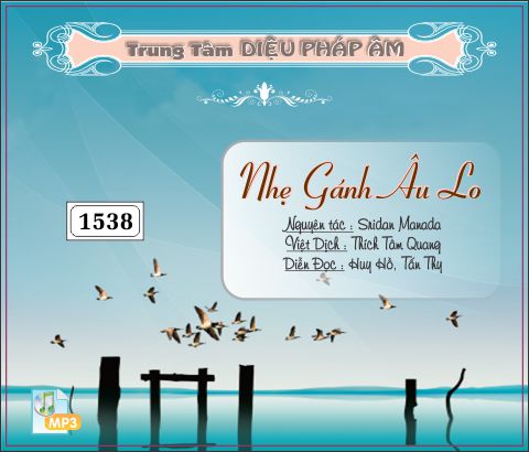 Nhẹ Gánh Lo Âu - Sridan Madana