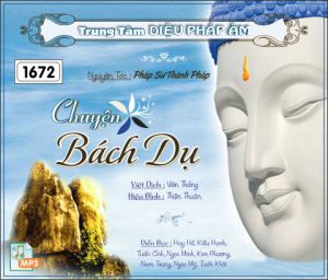 Chuyện Bách Dụ - HT Thánh Pháp