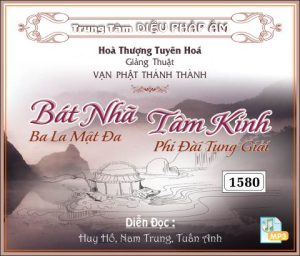 Bát Nhã Tâm Kinh - HT Tuyên Hóa 32kbps
