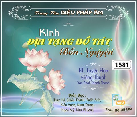 Kinh Địa Tạng Bồ Tát Bổn Nguyện giảng thuật - HT Tuyên Hóa 32kbps