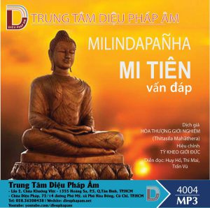 Kinh Mi Tiên Vấn Ðáp (Kinh Milinda Panha) 64kbps