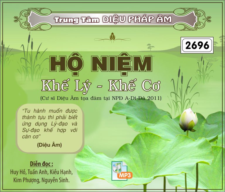 48 Tọa Đàm Khế Lý Khế Cơ (Sơ Suất Khi Hộ Niệm) - CS Diệu Âm 64kbps