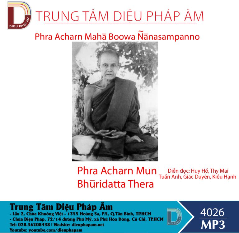 Pra Acharn Mun Bhuridatta Thera - Phra Acharn Mahā Boowa Ñāṇasampanno