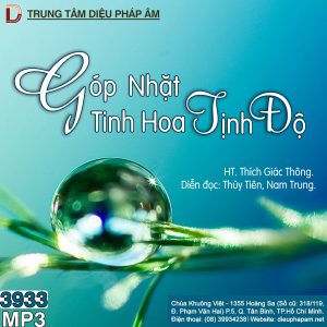 Góp Nhặt Tinh Hoa Tịnh Độ - HT Thích Giác Thông