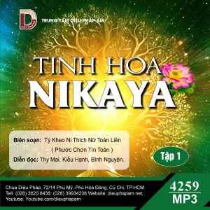 Tinh Hoa Nikaya tập 1 - Tỳ kheo ni Thích Nữ Toàn Liên biên soạn