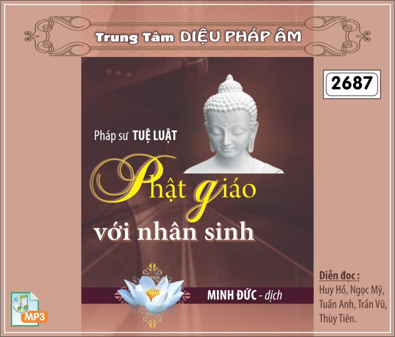 Phật Giáo Với Nhân Sinh - PS Tuệ Luật