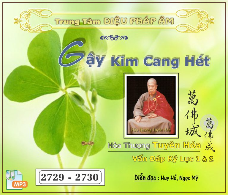 Gậy Kim Cang Hét 1 - HT Tuyên Hóa 32kbps