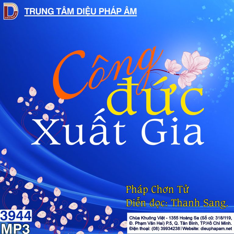 Công Đức Xuất Gia - Pháp Chơn Tử