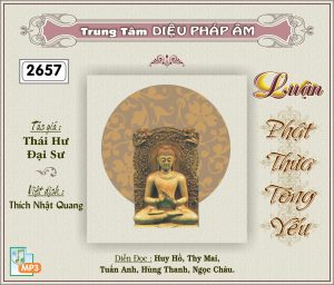 Luận Phát Thừa Tông Yếu - Đại Sư Thái Hư