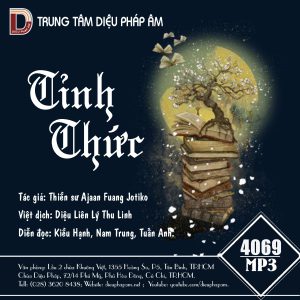 Tỉnh Thức - Thiền Sư Ajaan Fuang Jokito