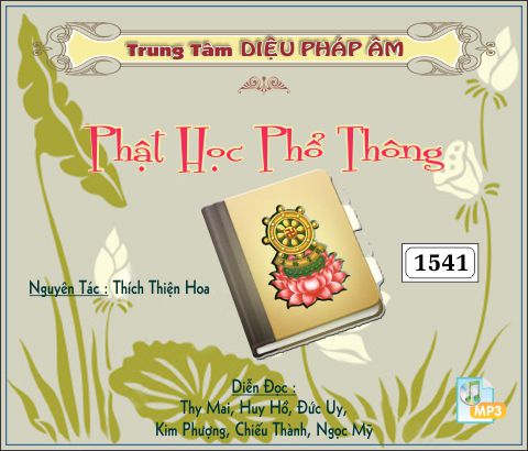 Phật Học Phổ Thông - HT Thiện Hoa 128kbps