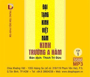 Kinh Trường A Hàm tập 1 _ bản dịch Thích Trí Đức 64kbps