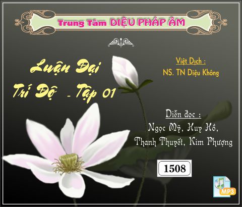 Luận Đại Trí Độ tập 1 - Bồ Tát Long Thọ
