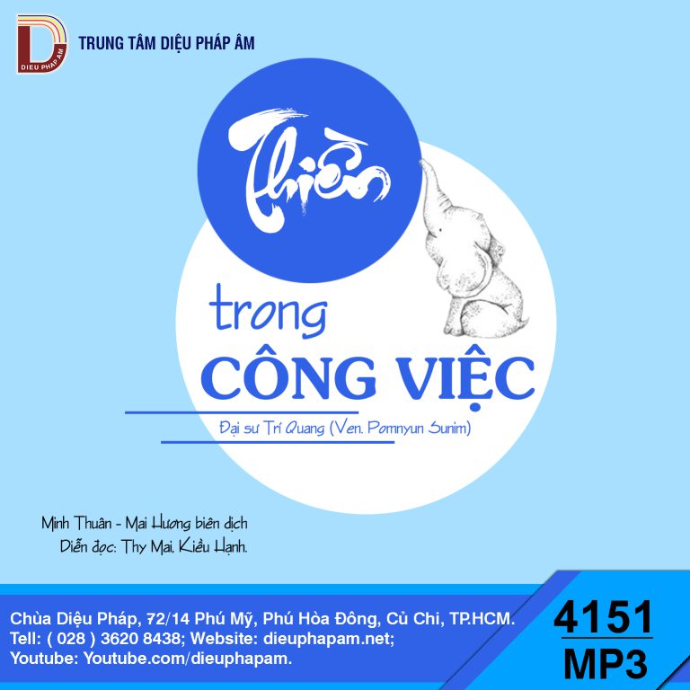 Thiền Trong Công Việc - Đại Sư Trí Quang