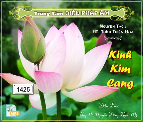 Kinh Kim Cang - HT Thích Thiện Hoa dịch và lược giải