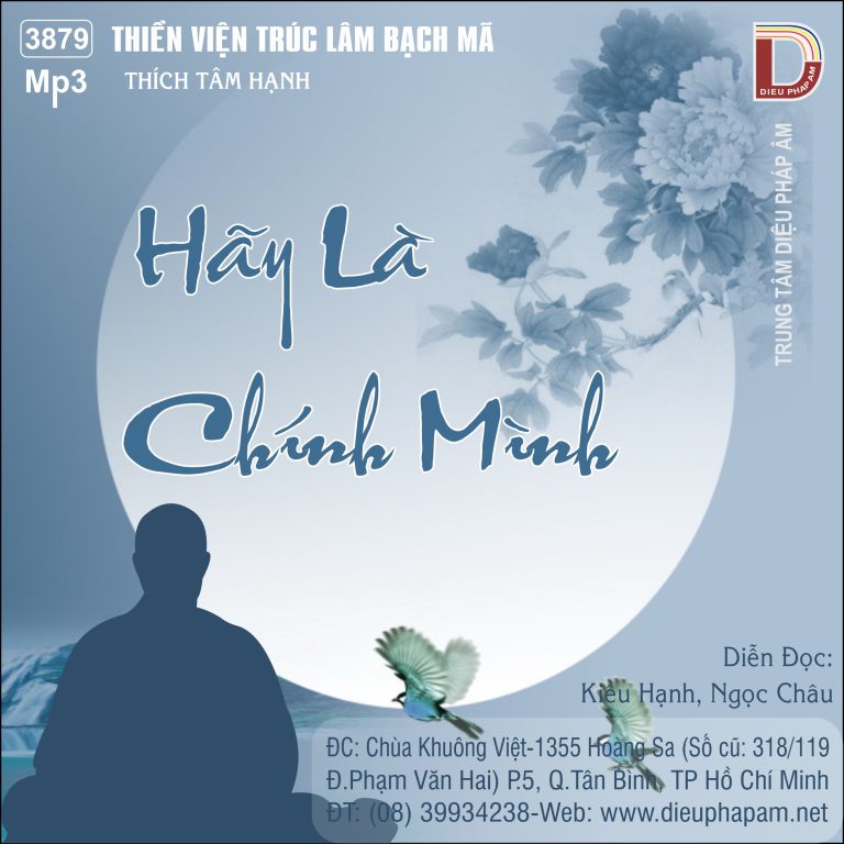 Hãy Là Chính Mình - Thích Tâm Hạnh
