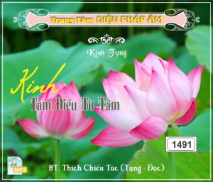 Kinh Tám Điều Từ Tâm - Thích Chiếu Túc tụng