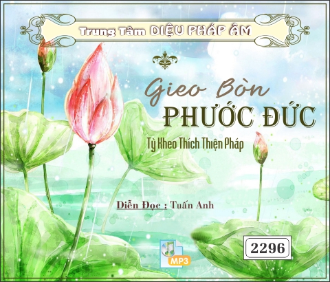 Gieo Bòn Phước Đức - TK Thích Thiện Pháp