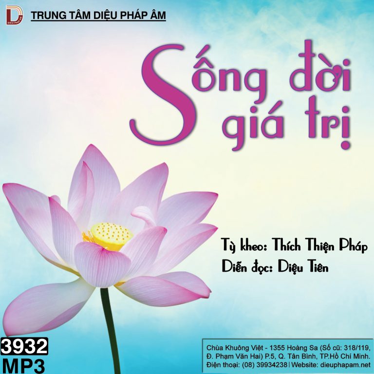 Sống Đời Giá Trị - Thích Thiện Pháp