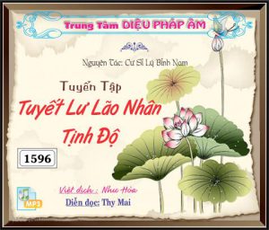 Tuyết Lư Lão Nhân Tịnh Ðộ Tuyển Tập