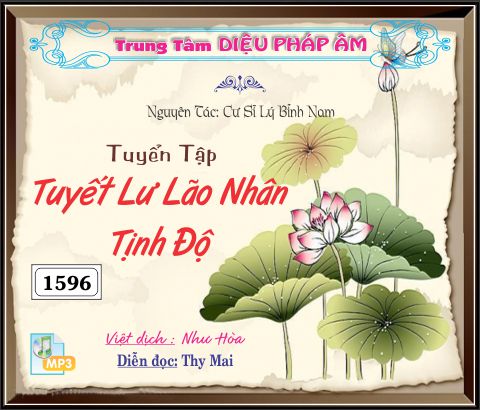 Tuyết Lư Lão Nhân Tịnh Ðộ Tuyển Tập