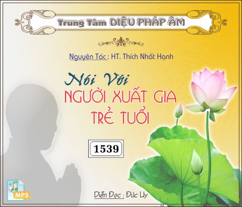 Nói Với Người Xuất Gia Trẻ Tuổi 64kbps