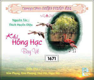 Khi Hồng Hạc Bay Về - HT Thích Huyền Diệu
