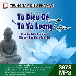Tứ Diệu Đế, Tứ Vô Lượng Tâm - Minh Đức Triều Tâm Ảnh (HT Giới Đức)