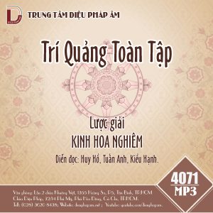 Trí Quảng Toàn Tập - Lược Giải Kinh Hoa Nghiêm Quyển 3