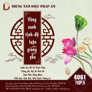 Vãng Sanh Tịnh Độ Luận Giảng Yếu - Đại Sư Thái Hư