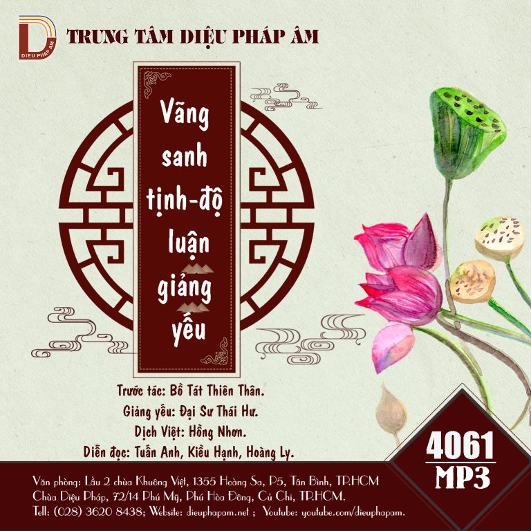 Vãng Sanh Tịnh Độ Luận Giảng Yếu - Đại Sư Thái Hư