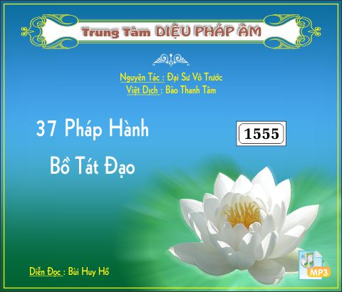 37 Pháp Hành Bồ Tát Đạo - Đại Sư Vô Trước