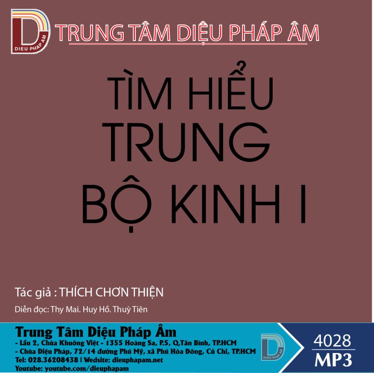 Tìm Hiểu Trung Bộ Kinh I - Thích Chơn Thiện