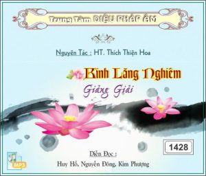 Kinh Lăng Nghiêm Giảng Giải - HT Thích Thiện Hoa
