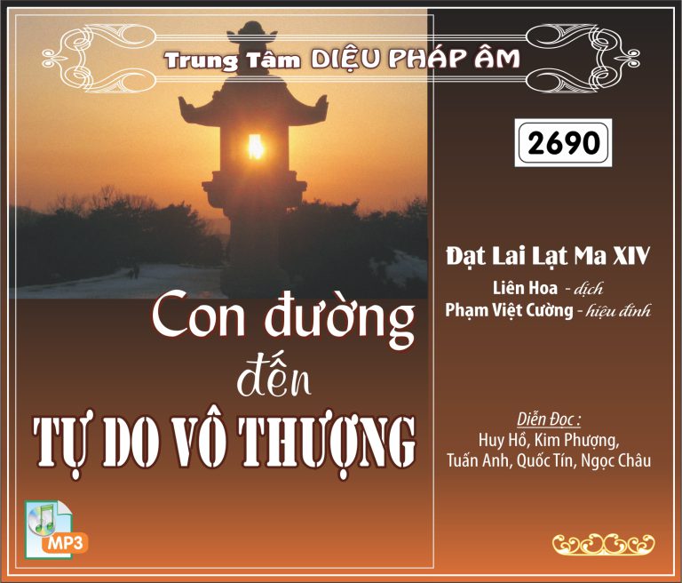 Con Đường Đến Tự Do Vô Thượng