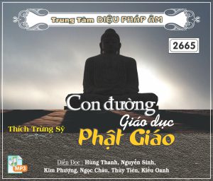 Con Đường Giáo Dục Phật Giáo - Thích Trừng Sỹ
