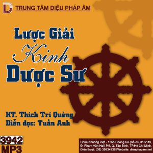 Lược Giải Kinh Dược Sư - HT Trí Quảng