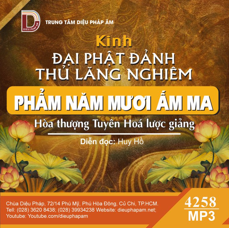 Kinh Đại Phật Đảnh Thủ Lăng Nghiêm - Phẩm 50 Ấm Ma - HT Tuyên Hóa