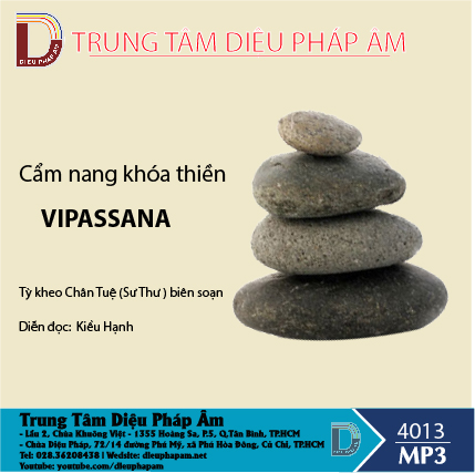 Cẩm Nang Khóa Thiền Vipassana - Tỳ Kheo Chân Tuệ (Sư Thư) Biên Soạn