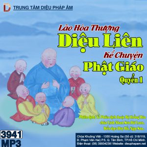 Lão Hòa Thượng Diệu Liên Kể Chuyện Phật Giáo