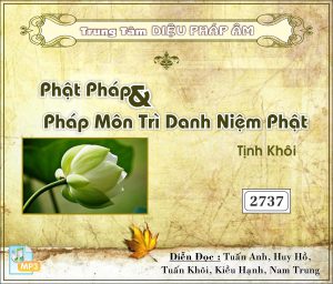 Phật Pháp Và Môn Trì Danh Niệm Phật - Tịnh Khôi